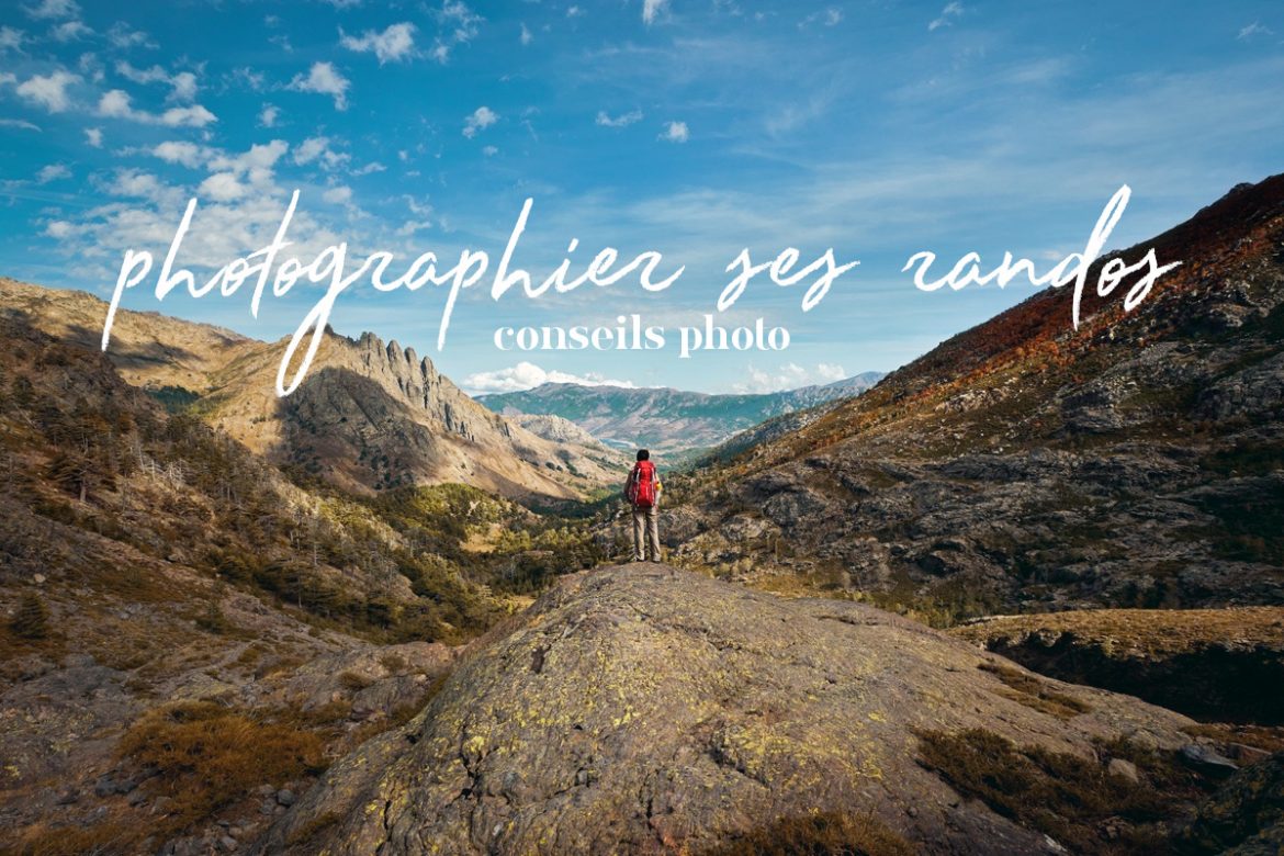 photographier ses randos