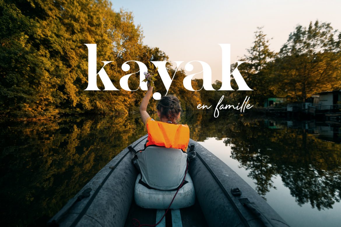 Kayak gonflable en famille